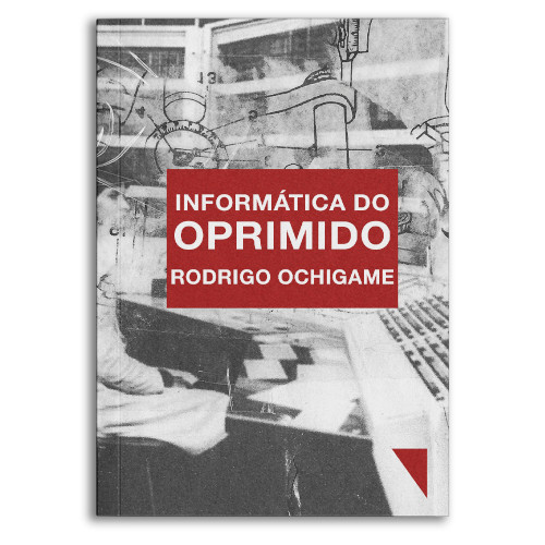 Book cover for Informática do oprimido